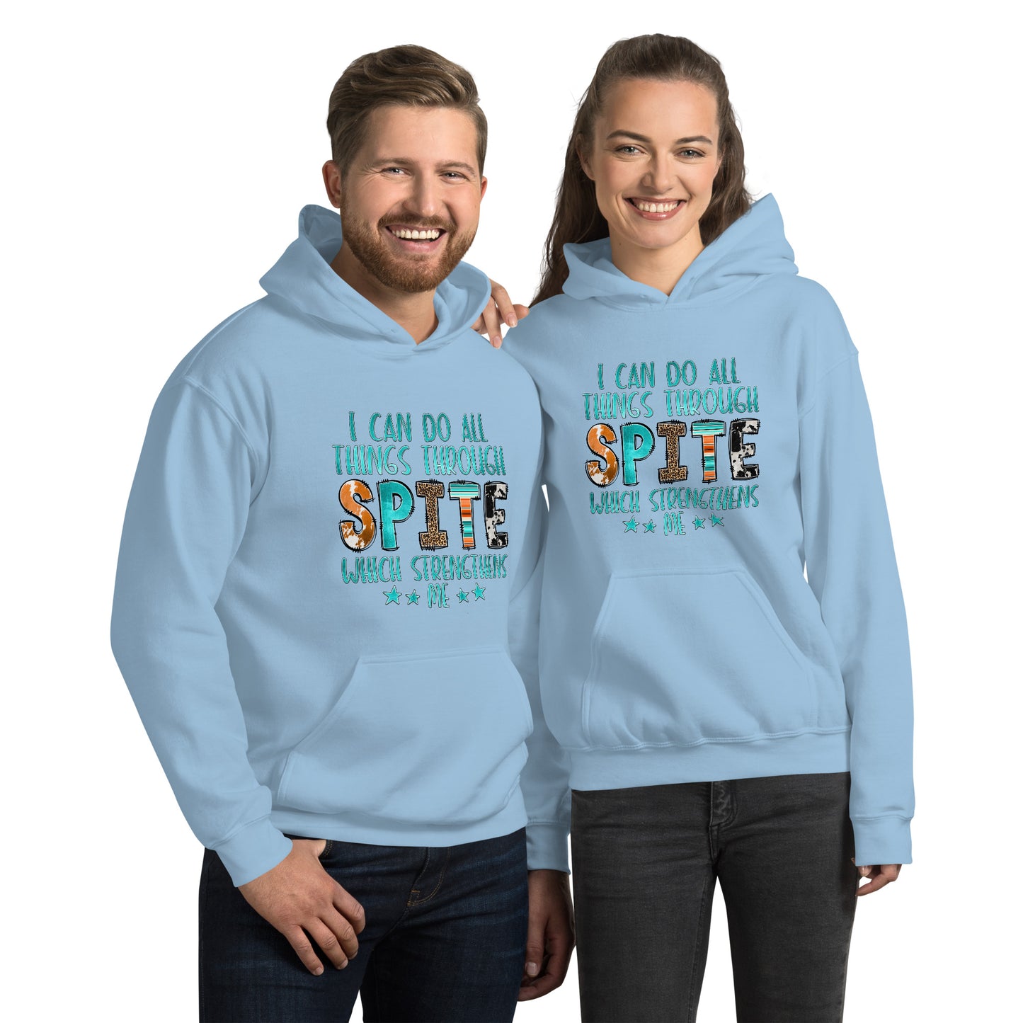 I Can Do All Things Through Spite Which Strengthens Me Hoodie Color: Light Blue