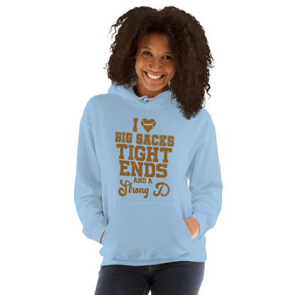 I Heart Big Sacks Tight Ends and A Strong D Hoodie (Football Season) - Color: Light Blue