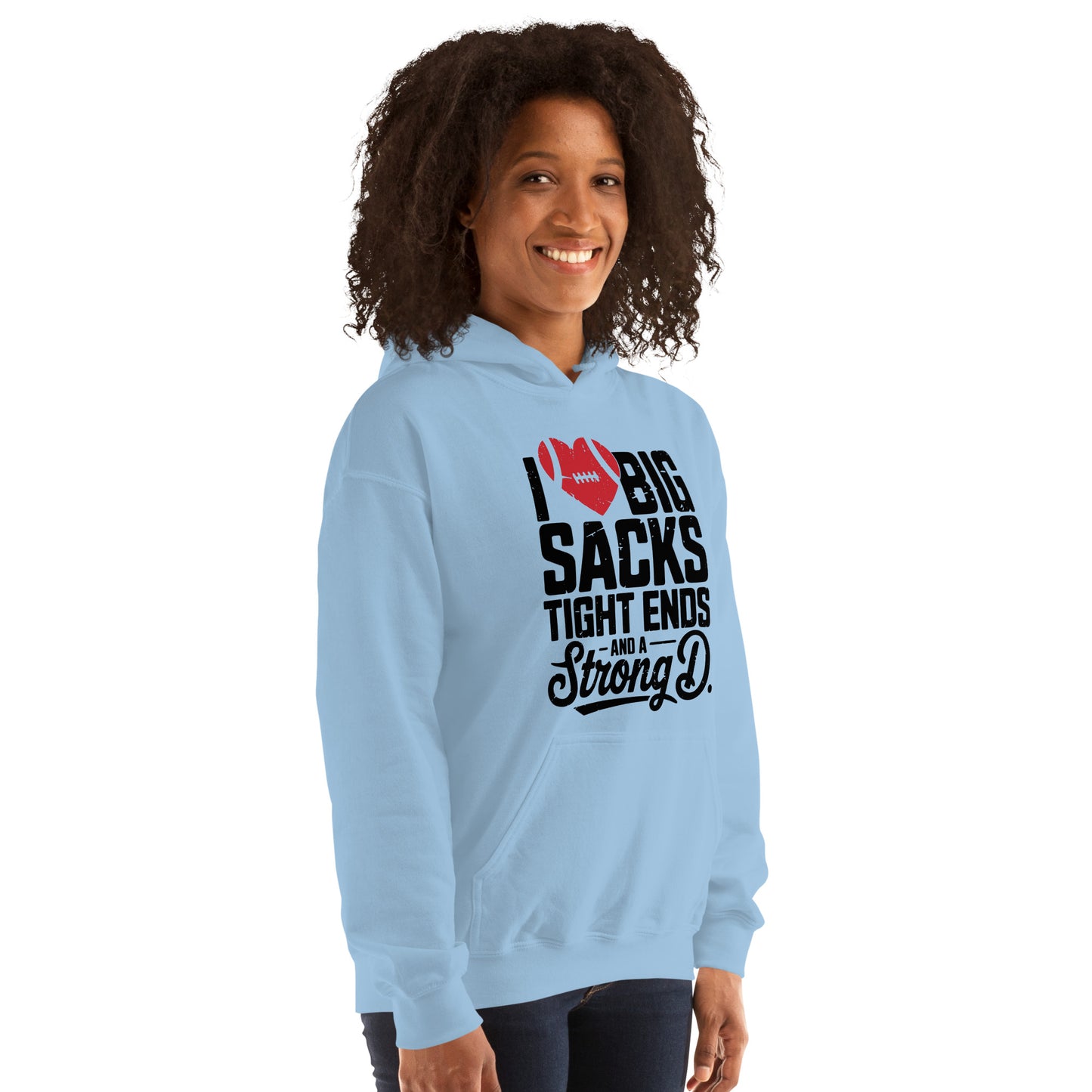 I Love Big Sacks Tight Ends and A Strong D Hoodie (Football Season) - Color: Dark Heather