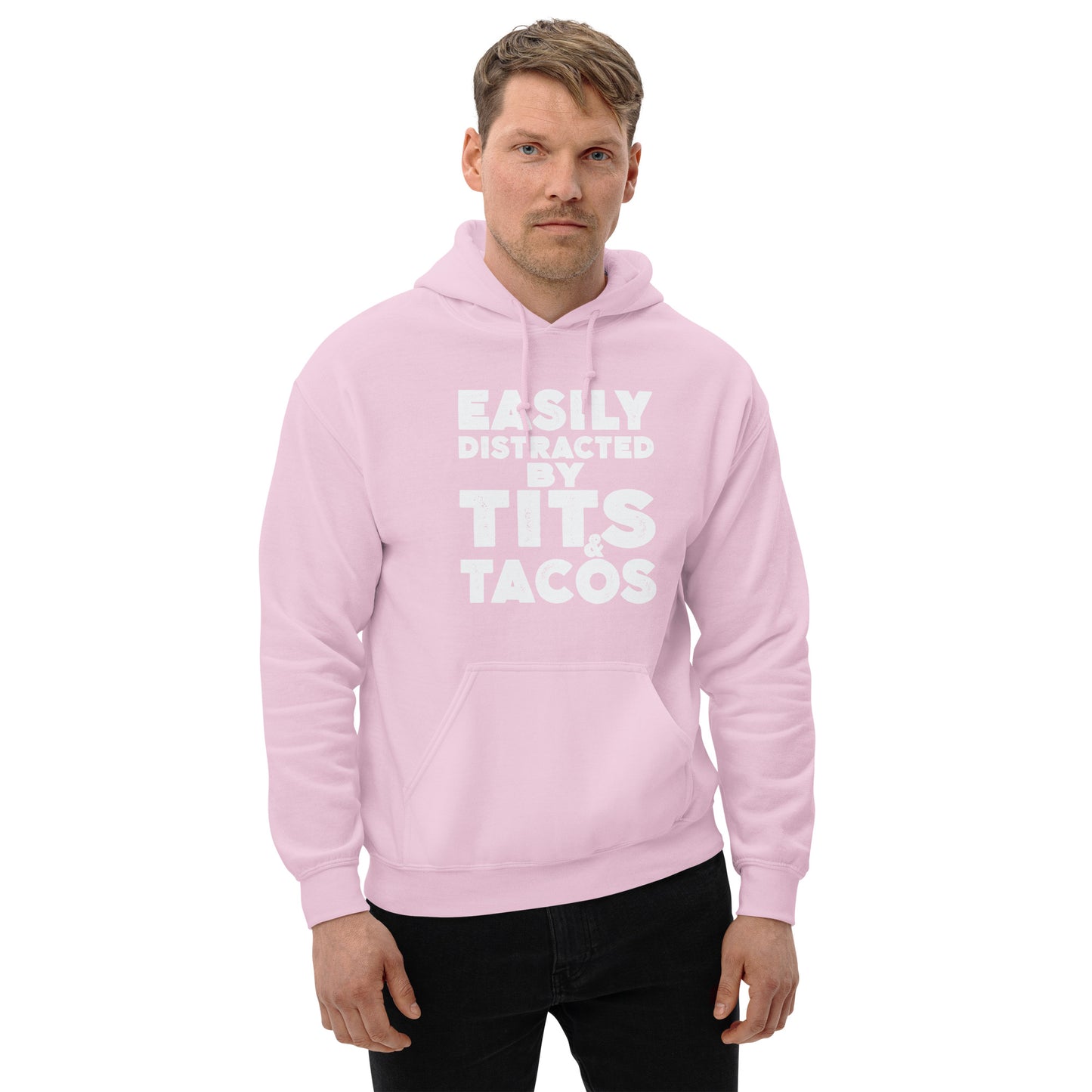 Easily Distracted by Tits and Tacos Hoodie