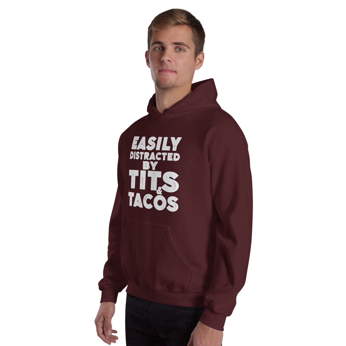 Easily Distracted by Tits and Tacos Hoodie