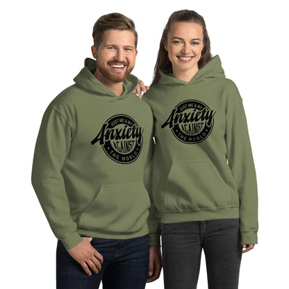 Just Me And My Anxiety Against The World Hoodie - Color: Military Green