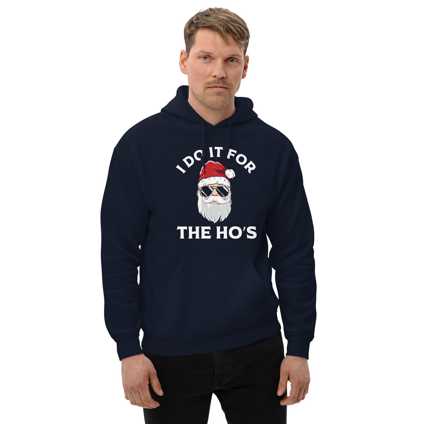 Christmas Santa Says I Do It for the Ho's Hoodie - Color: Navy