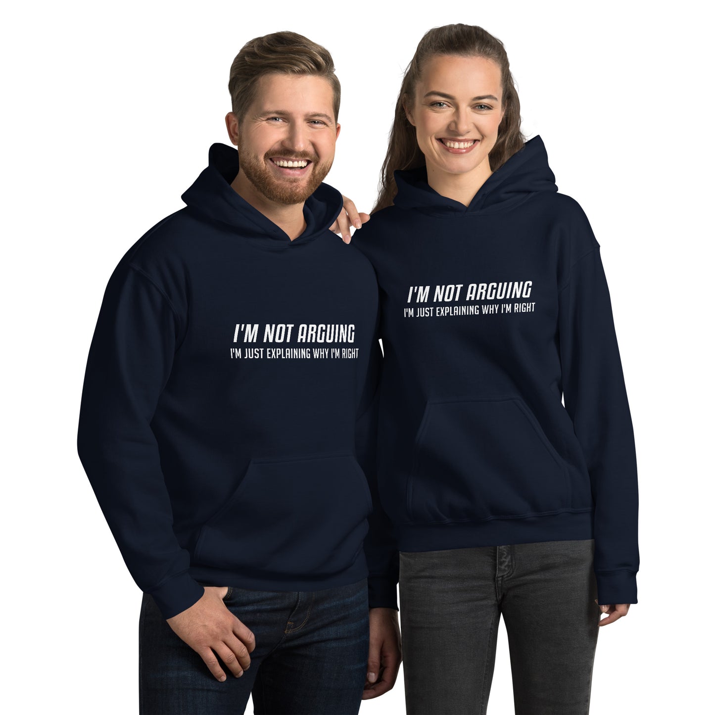 I'm Not Arguing I'm Just Explaining Why I'm Right Hoodie in White Letters - Color: Navy