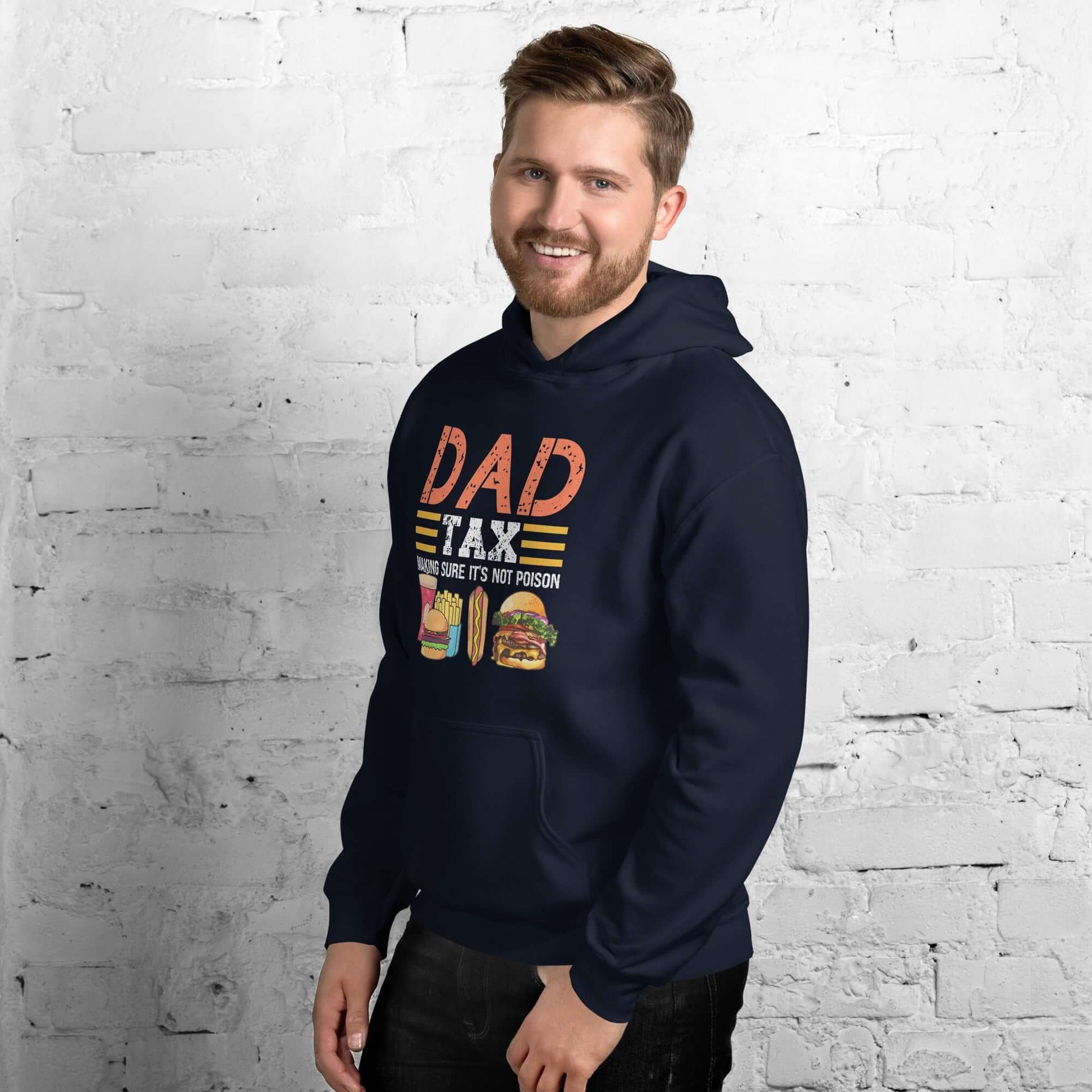 Dad Tax (Making Sure It's Not Poison) Hoodie - Color: Black