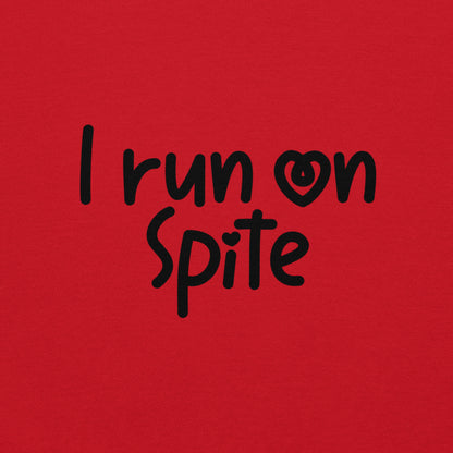 I Run On Spite Hoodie Color: Red