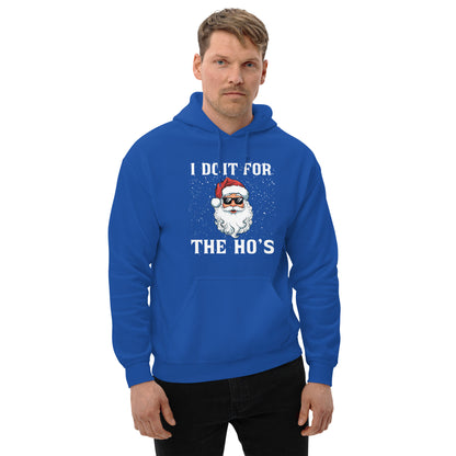 I Do It for the Ho's - Christmas Santa Hoodie - Color: Royal