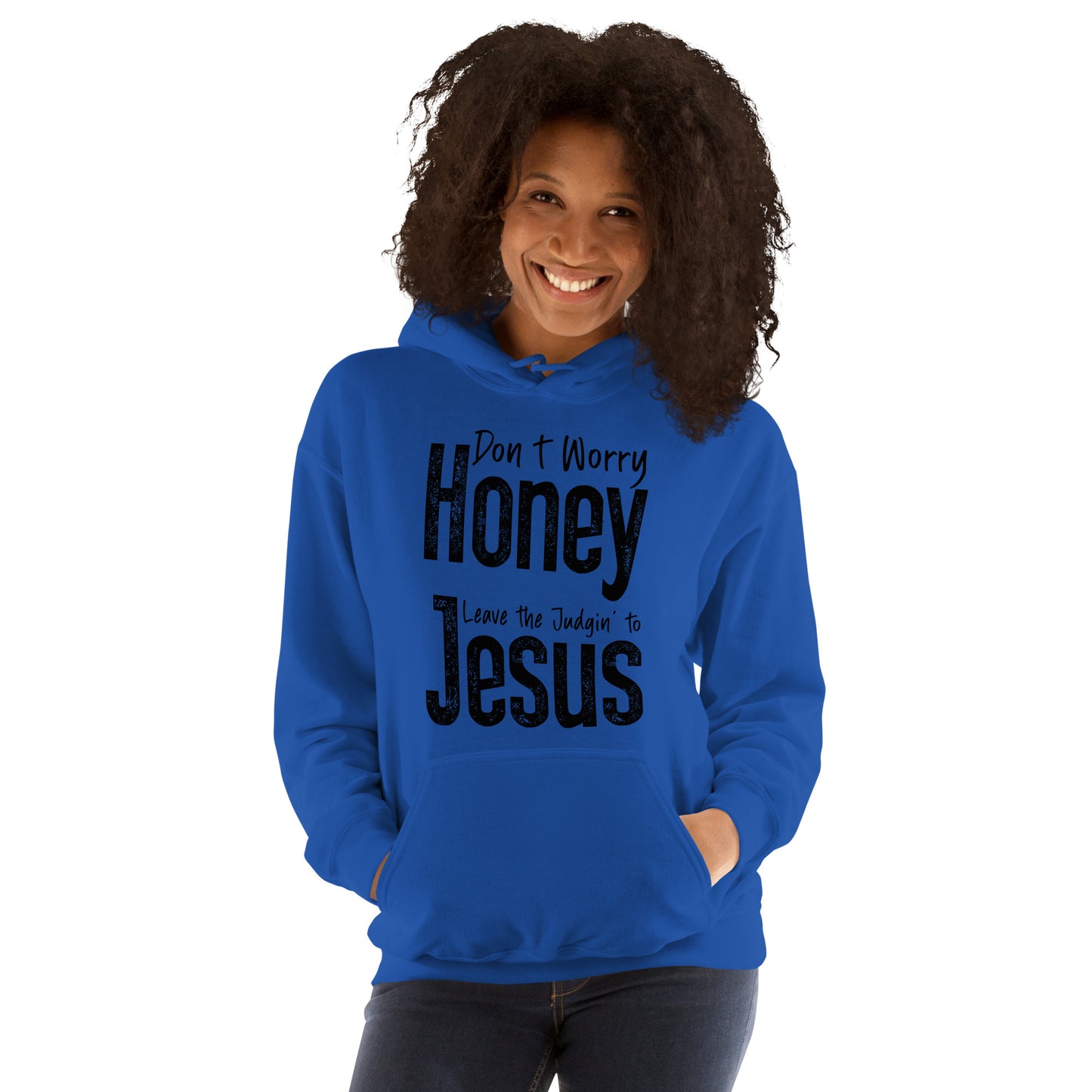 Don't Worry Honey Leave the Judgin' to Jesus Hoodie - Color: Red