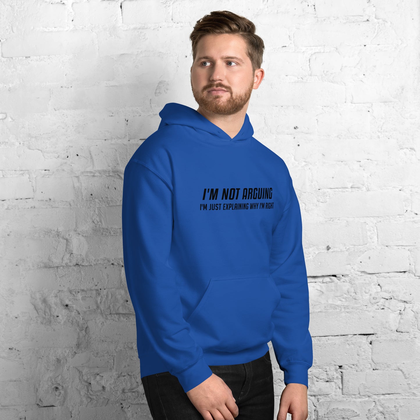 I'm Not Arguing I'm Just Explaining Why I'm Right Hoodie - Color: Red