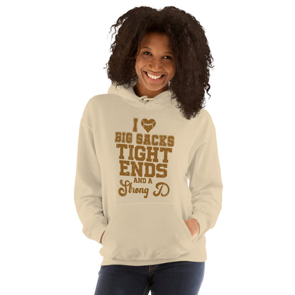 I Heart Big Sacks Tight Ends and A Strong D Hoodie (Football Season) - Color: Sand