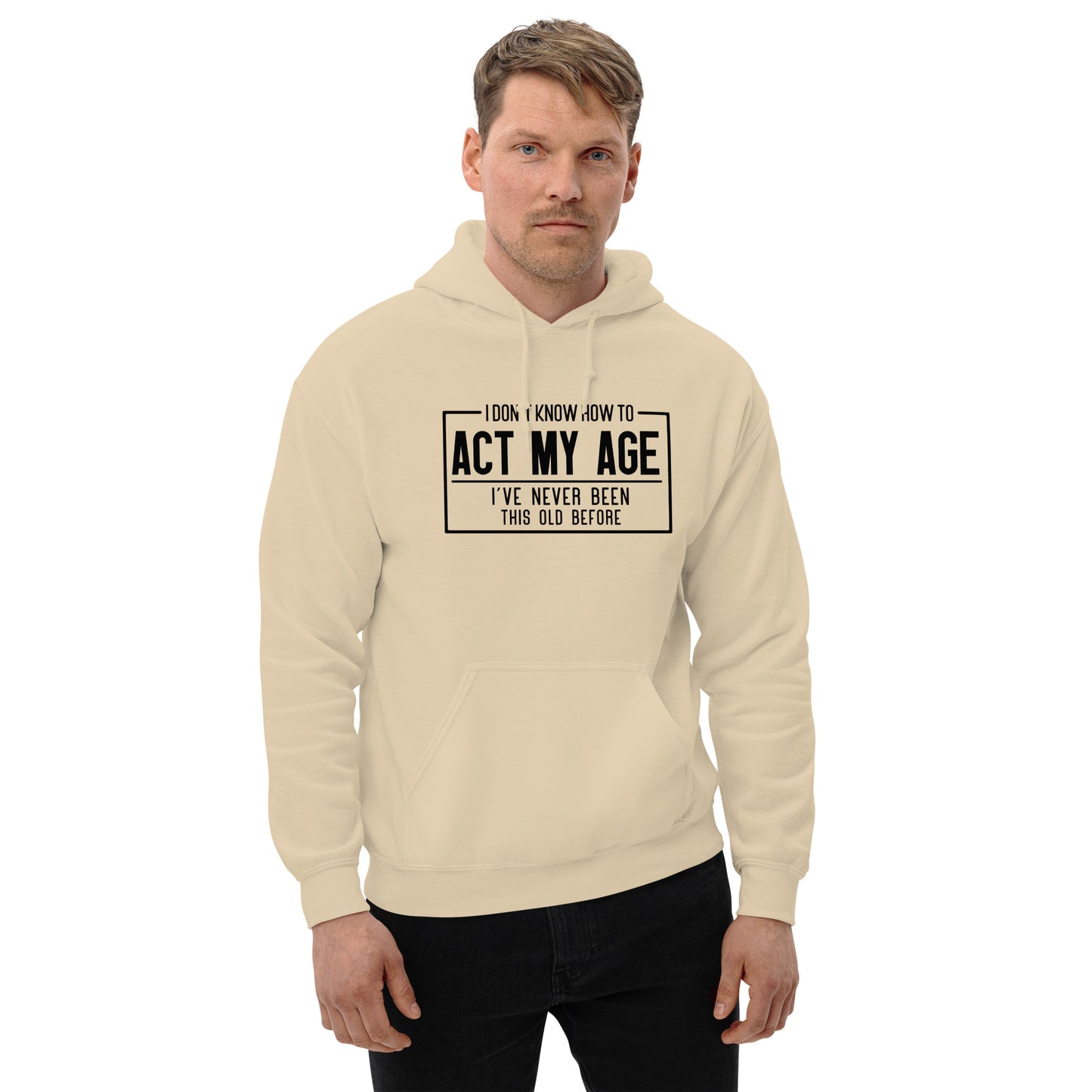 I Don't Know How To Act My Age Hoodie - Color: Red