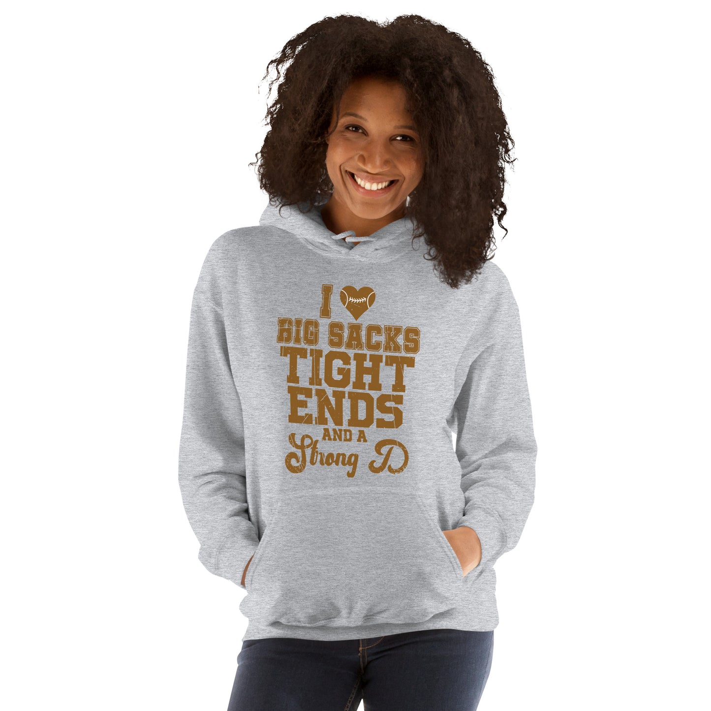 I Heart Big Sacks Tight Ends and A Strong D Hoodie (Football Season) - Color: Sport Grey