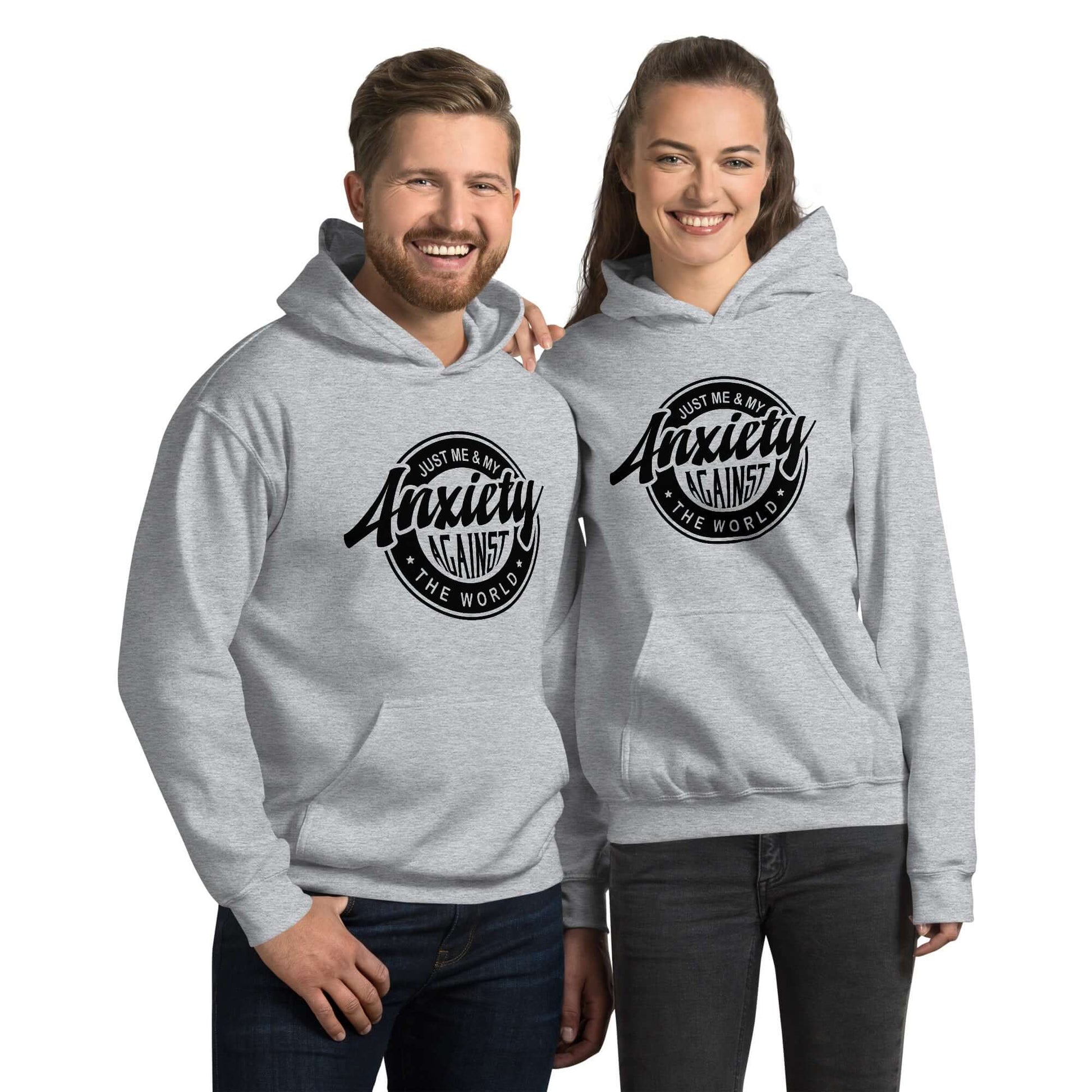 Just Me And My Anxiety Against The World Hoodie - Color: Sport Grey