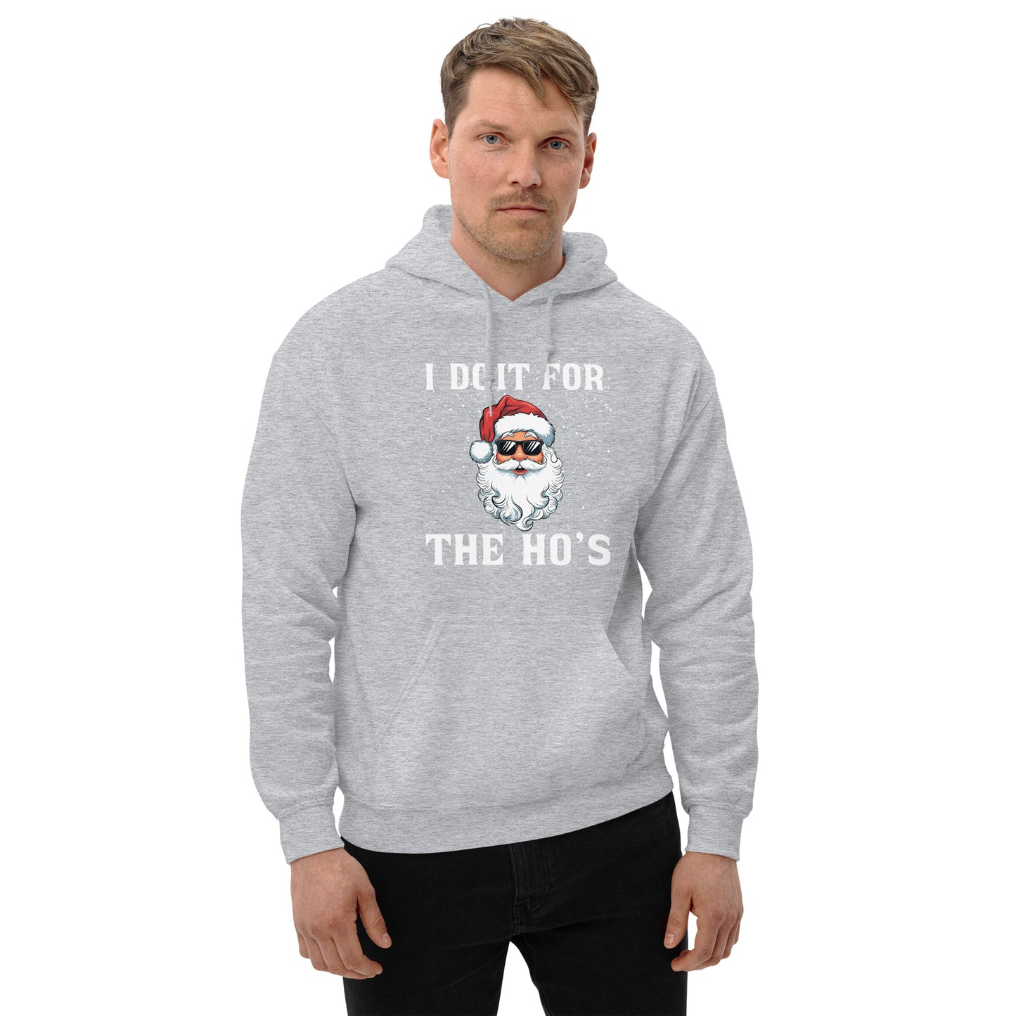 I Do It for the Ho's - Christmas Santa Hoodie - Color: Sport Grey