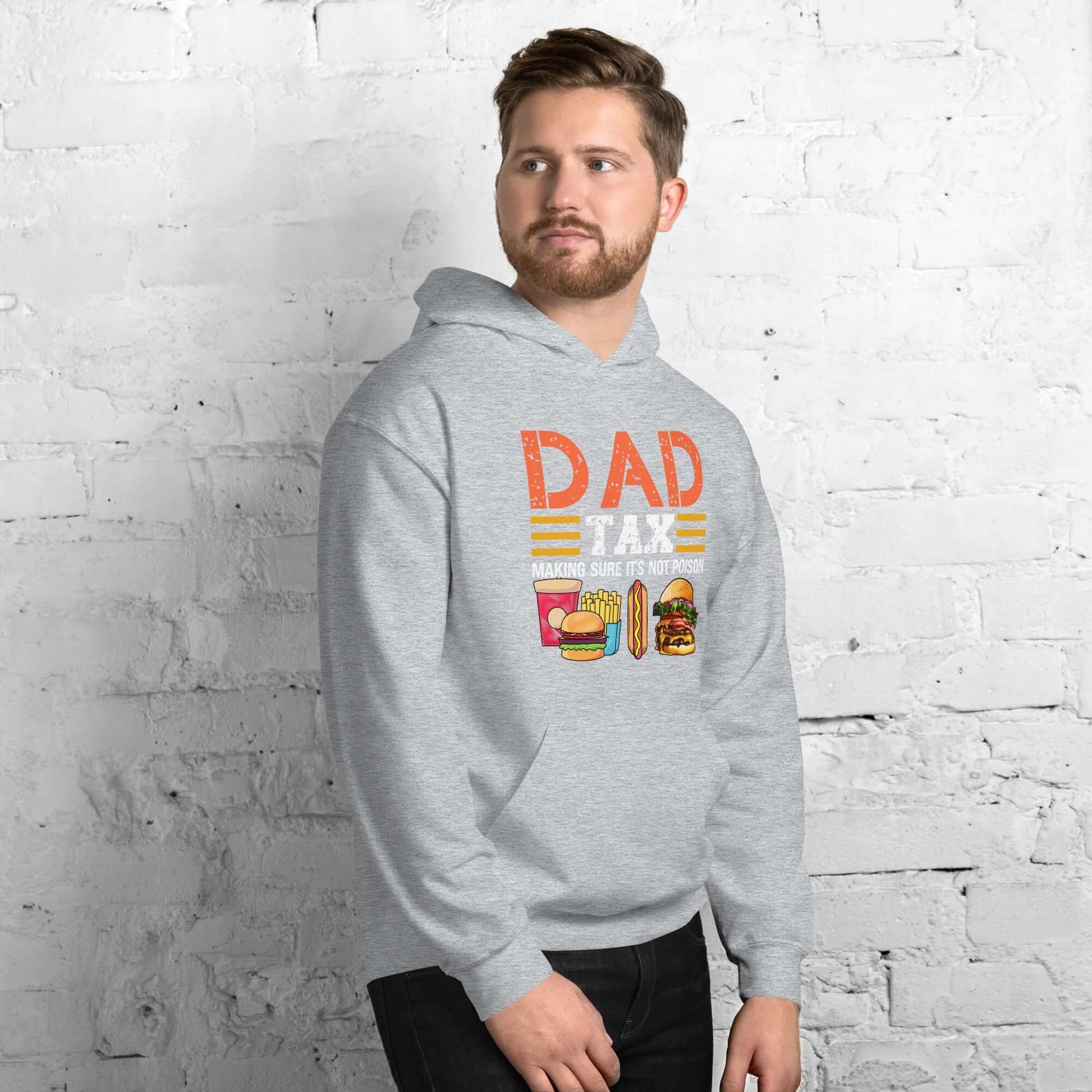 Dad Tax (Making Sure It's Not Poison) Hoodie - Color: Black