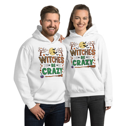 Witches Be Crazy Hoodie (Halloween Witch) Color: White