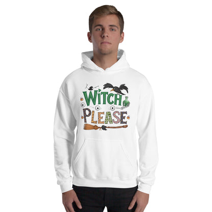 Witch Please Hoodie (Halloween Witch) - Color: Black