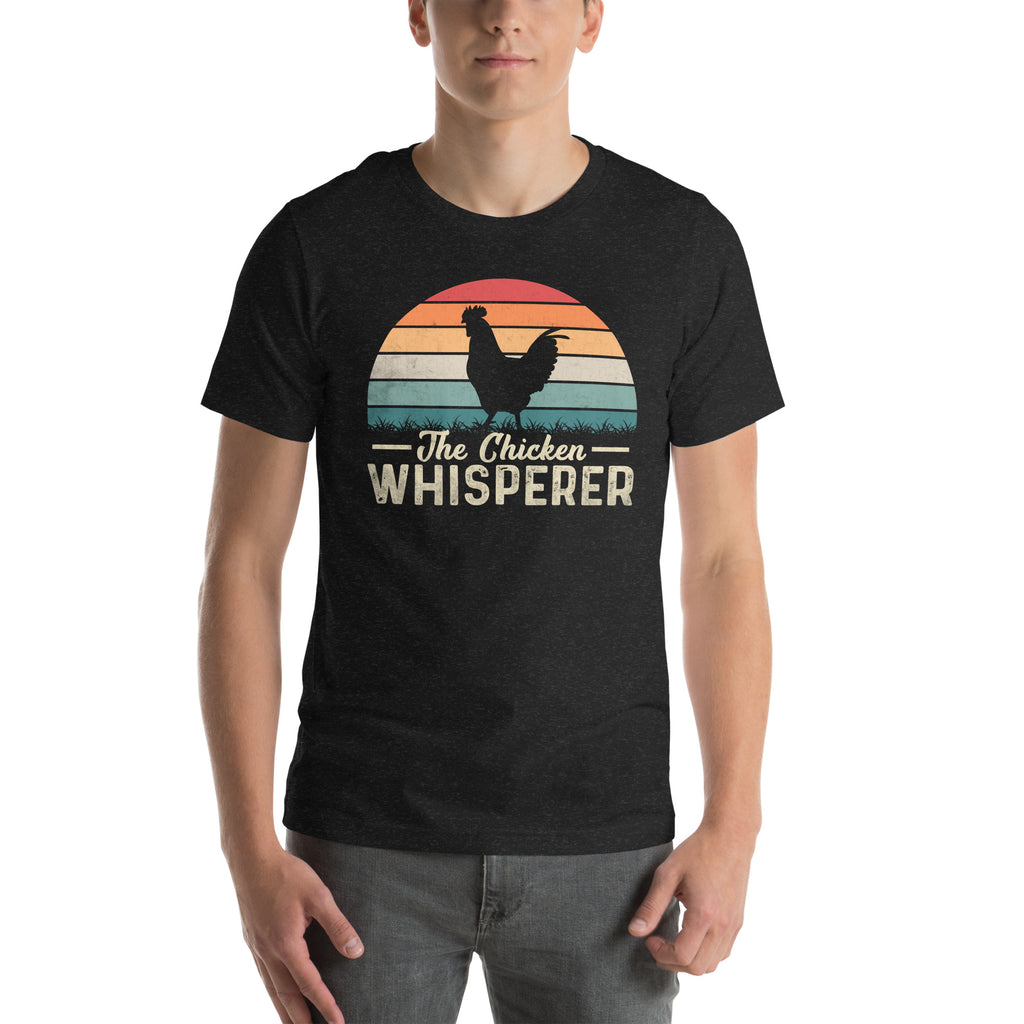 The Chicken Whisperer T-Shirt (Backyard Chickens) Color: Black Heather