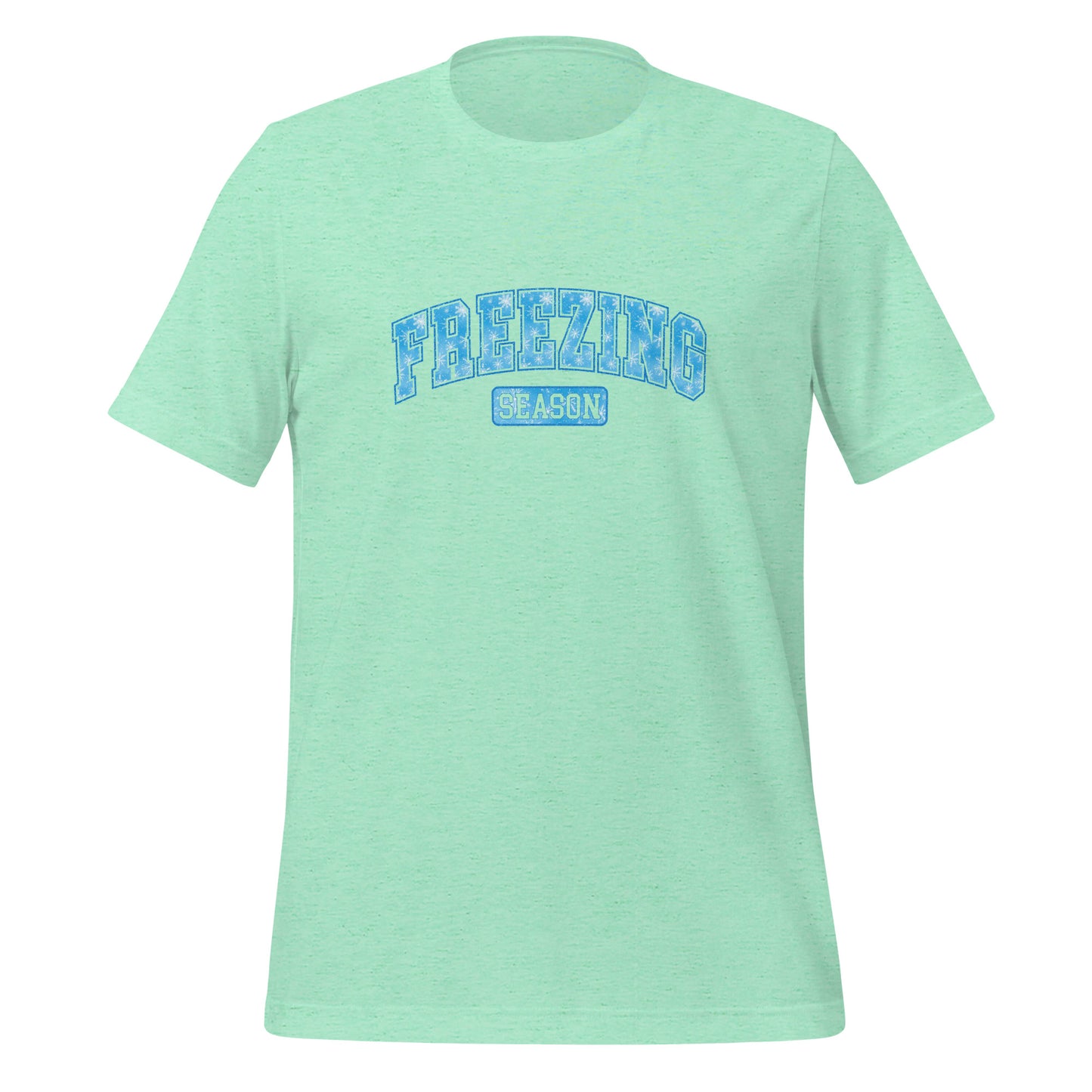 Freezing Season T-Shirt - Color: Heather Mint