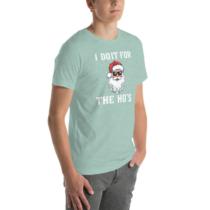 I Do It for the Ho's - Christmas Santa T-Shirt - Color: Black