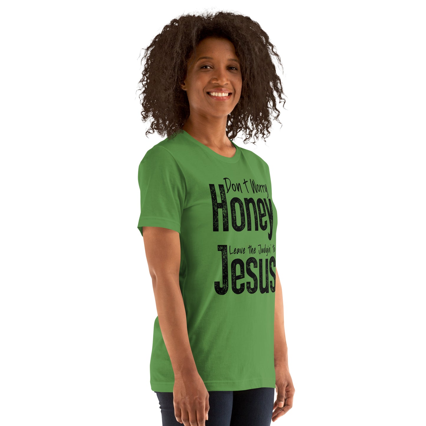 Don't Worry Honey Leave the Judging' To Jesus T-Shirt - Color: Red