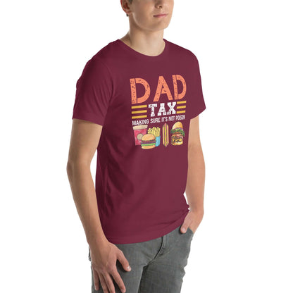 Dad Tax (Making Sure It's Not Poison) T-Shirt - Color: Black Heather