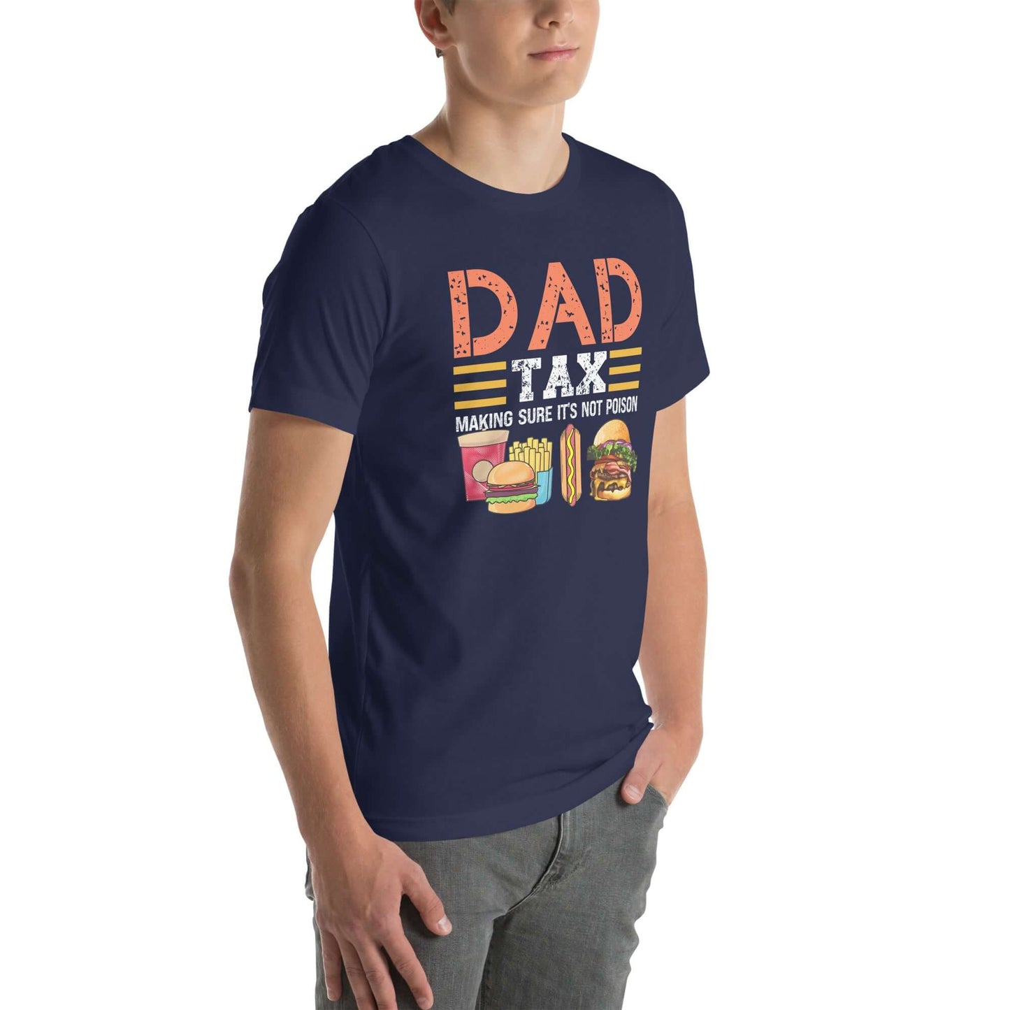 Dad Tax (Making Sure It's Not Poison) T-Shirt - Color: Black Heather