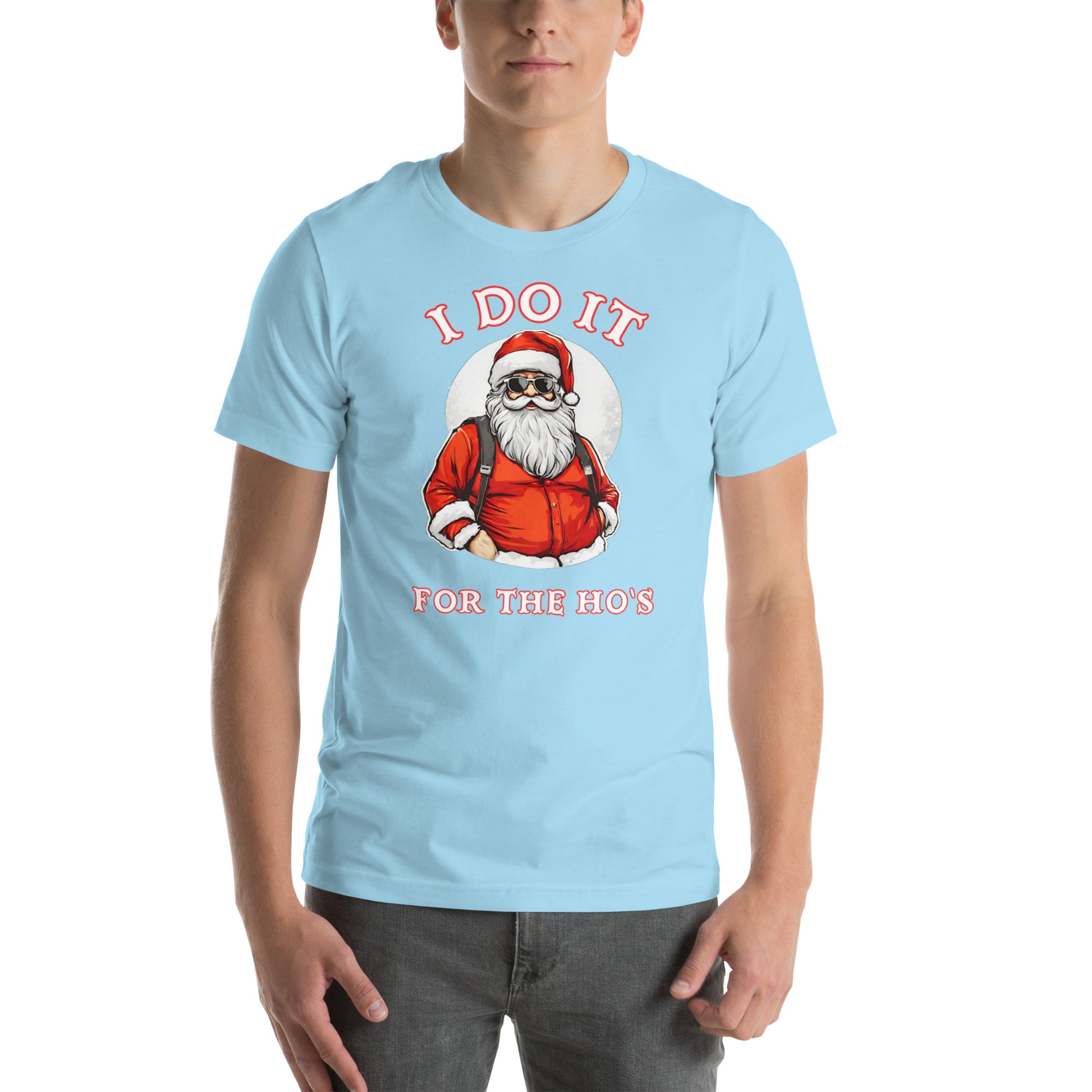 Santa Says I Do It for the Ho's T-Shirt (Christmas) Color: Ocean Blue