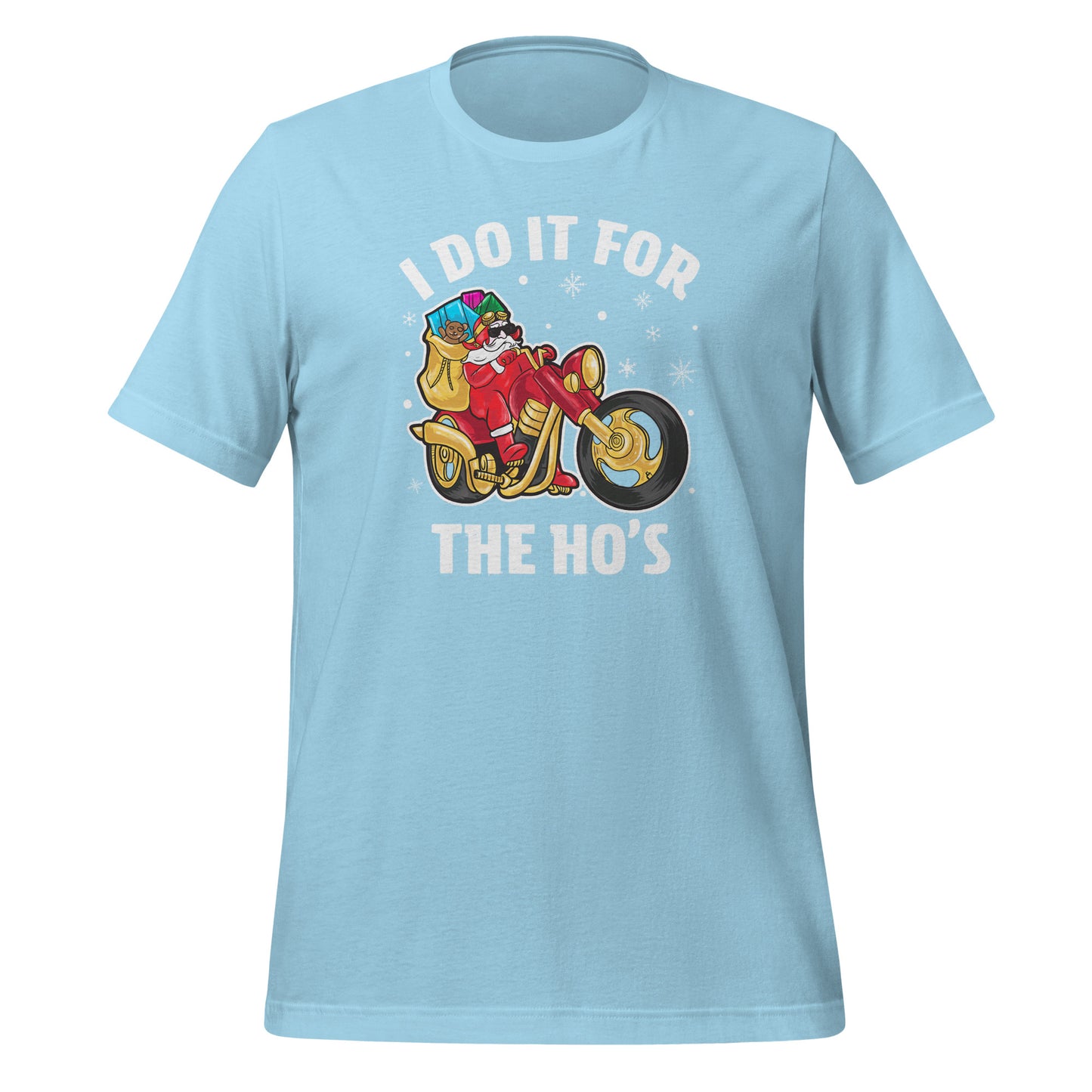 I Do It For The Ho's T-Shirt - Christmas Biker Santa riding Motorcycle - Color: Ocean Blue