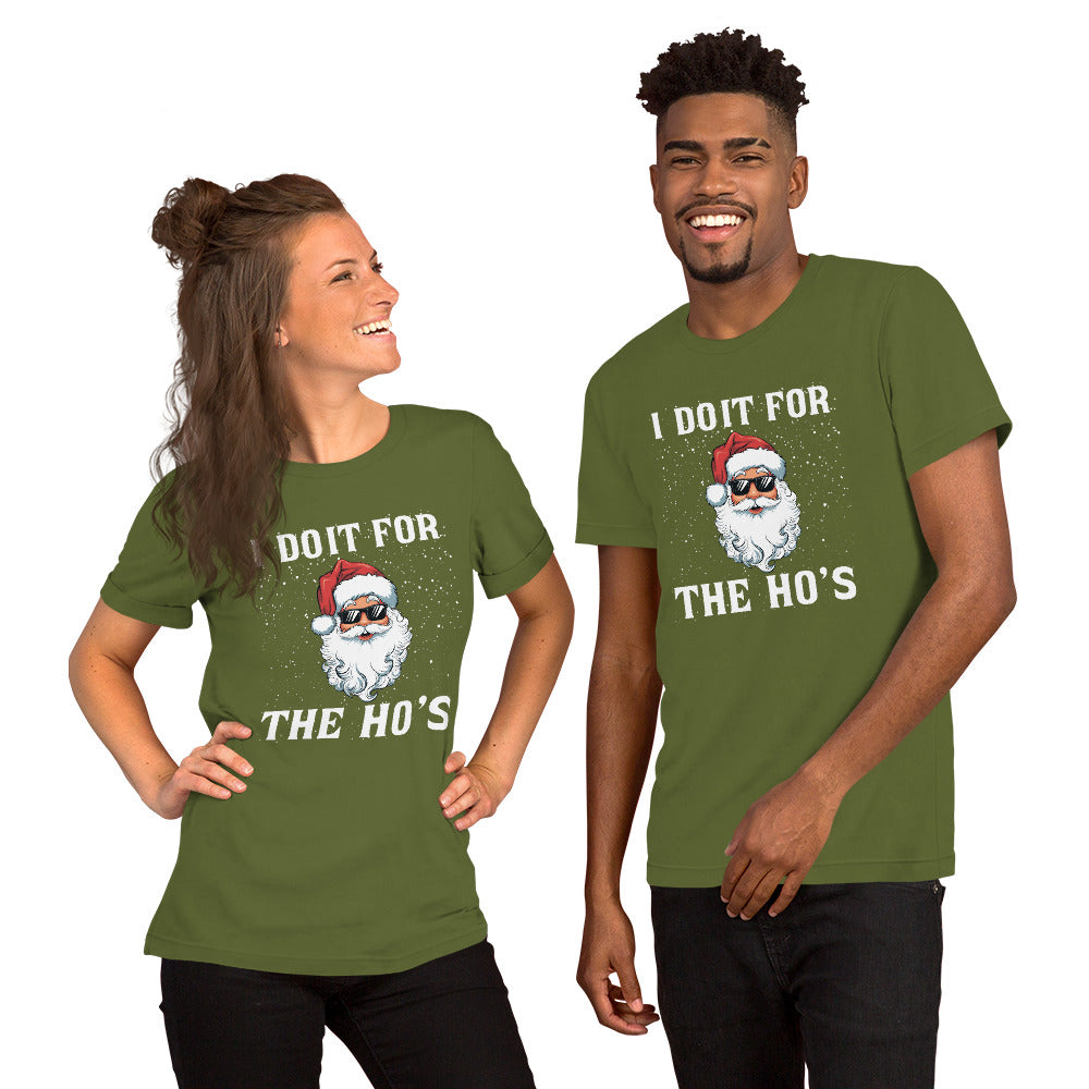I Do It for the Ho's (Christmas - Santa) T-Shirt Color: Olive