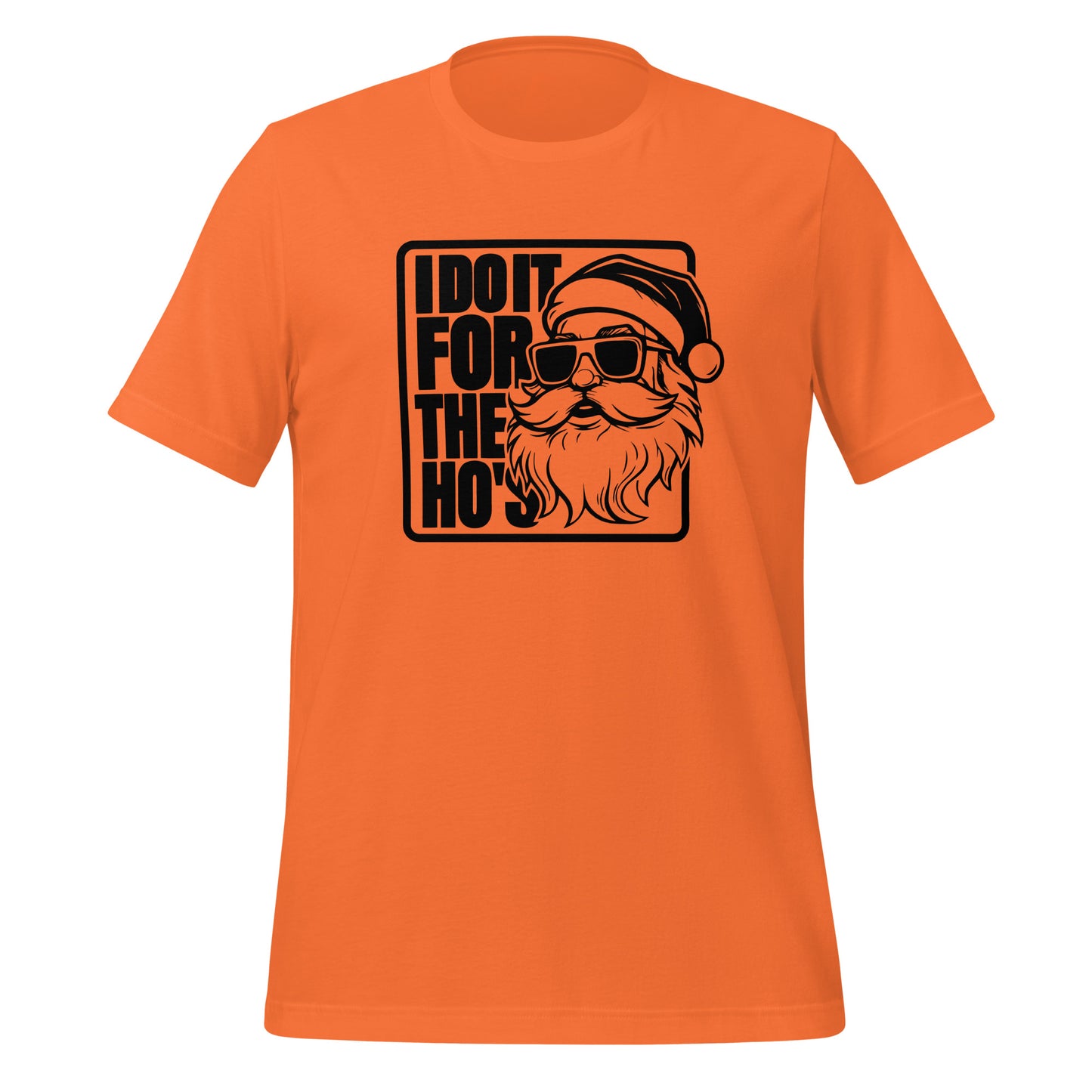 Funny Christmas Tee - Santa says I Do It for the Ho's T-Shirt - Color: Orange