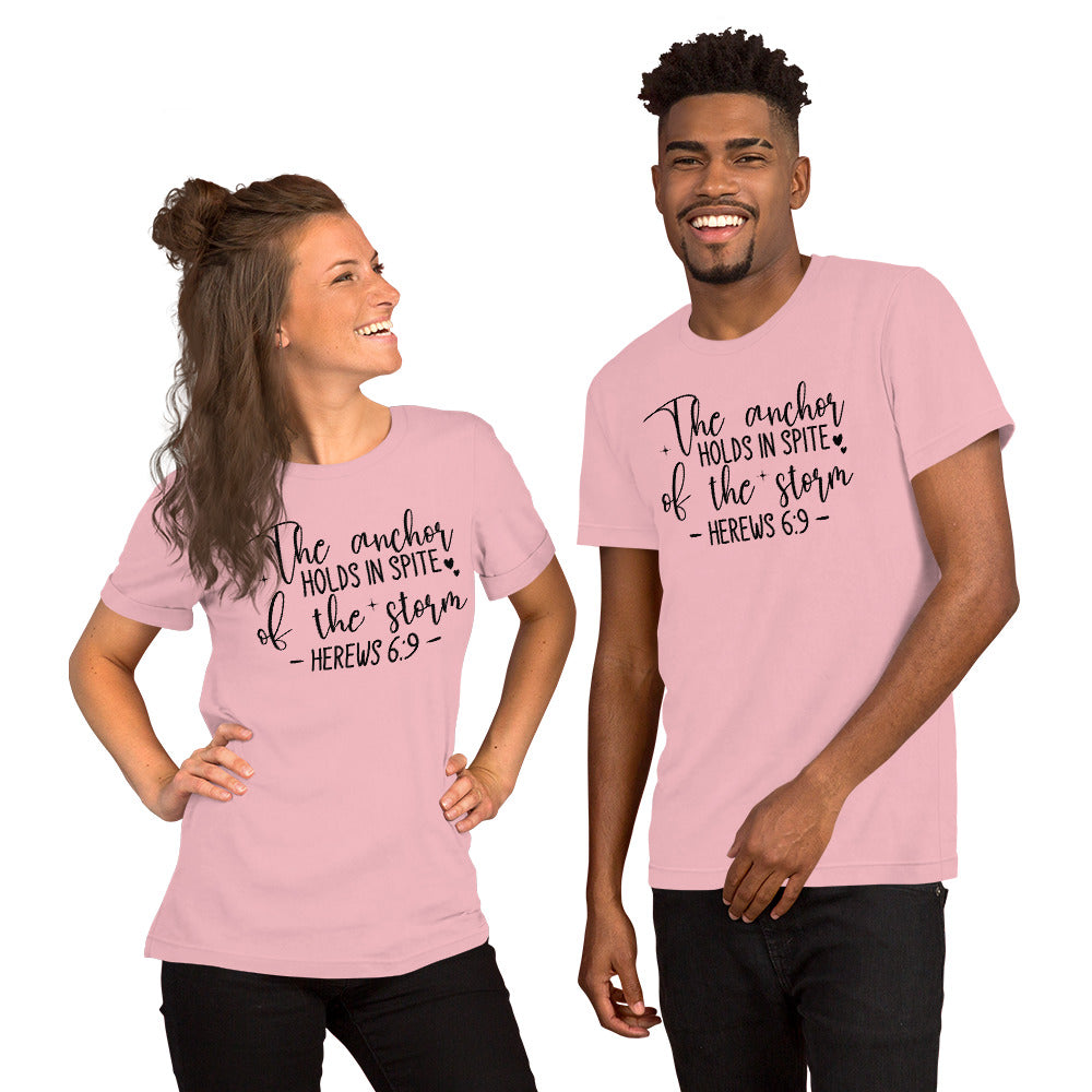 The Anchor Holds in Spite (Hebrews 6:9) T-Shirt - Color: Pink