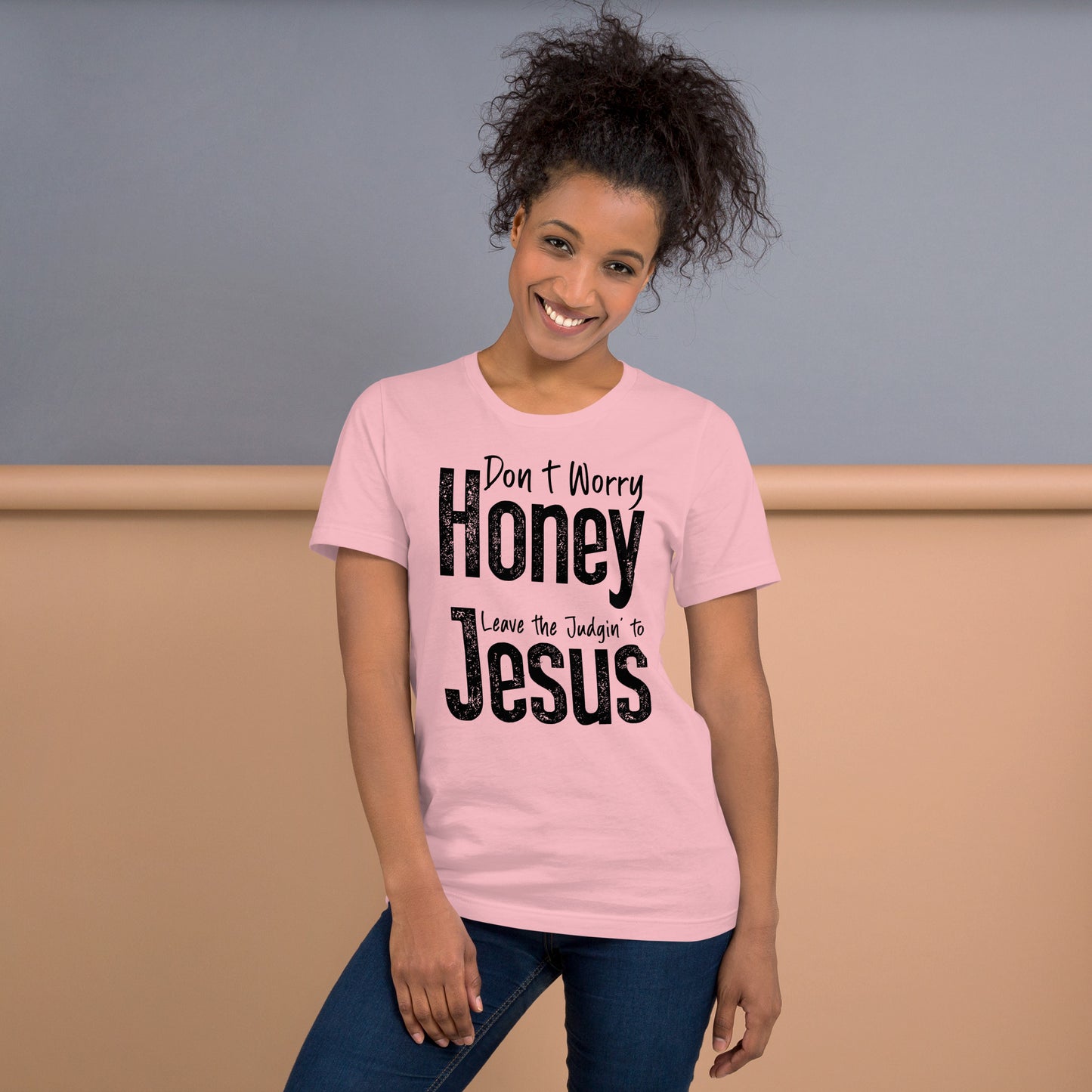 Don't Worry Honey Leave the Judging' To Jesus T-Shirt - Color: Red