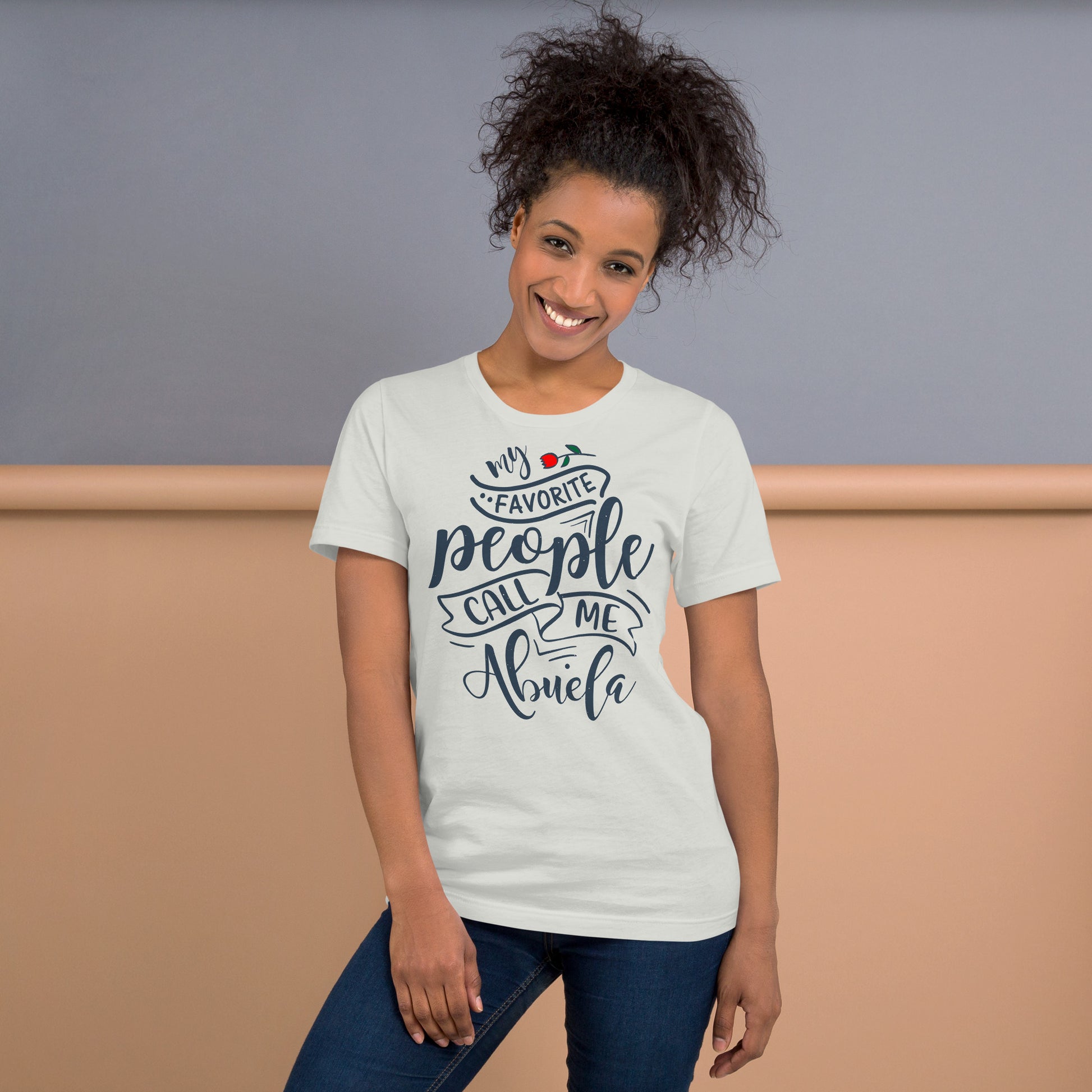 My Favorite People Call Me Abuela T-Shirt Color: Silver