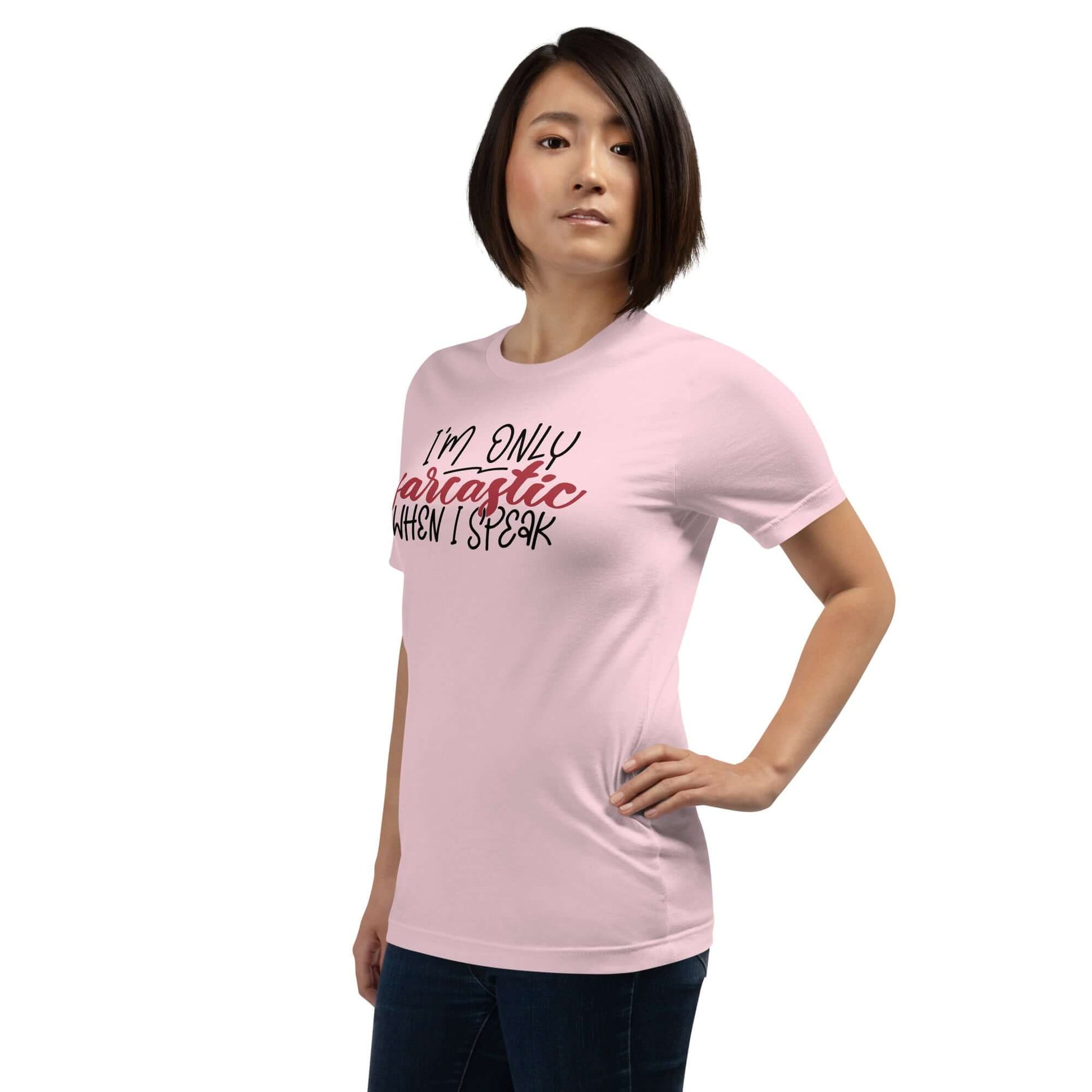 I’m Only Sarcastic When I Speak Tee – Funny Attitude Shirt Color: Kelly
