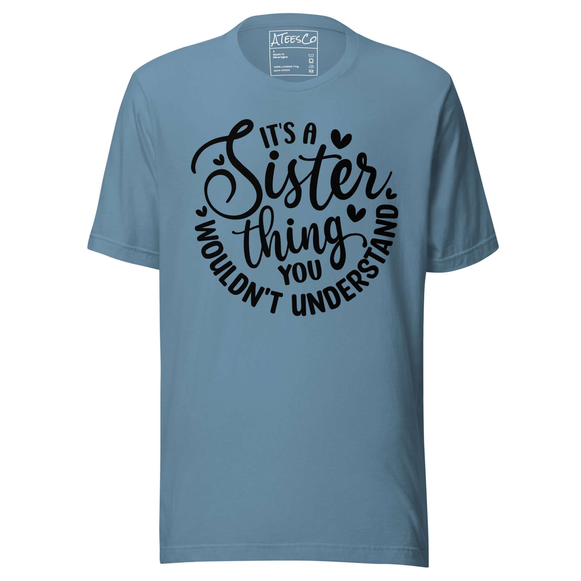 It’s A Sister Thing You Wouldn’t Understand T-Shirt Color: Red