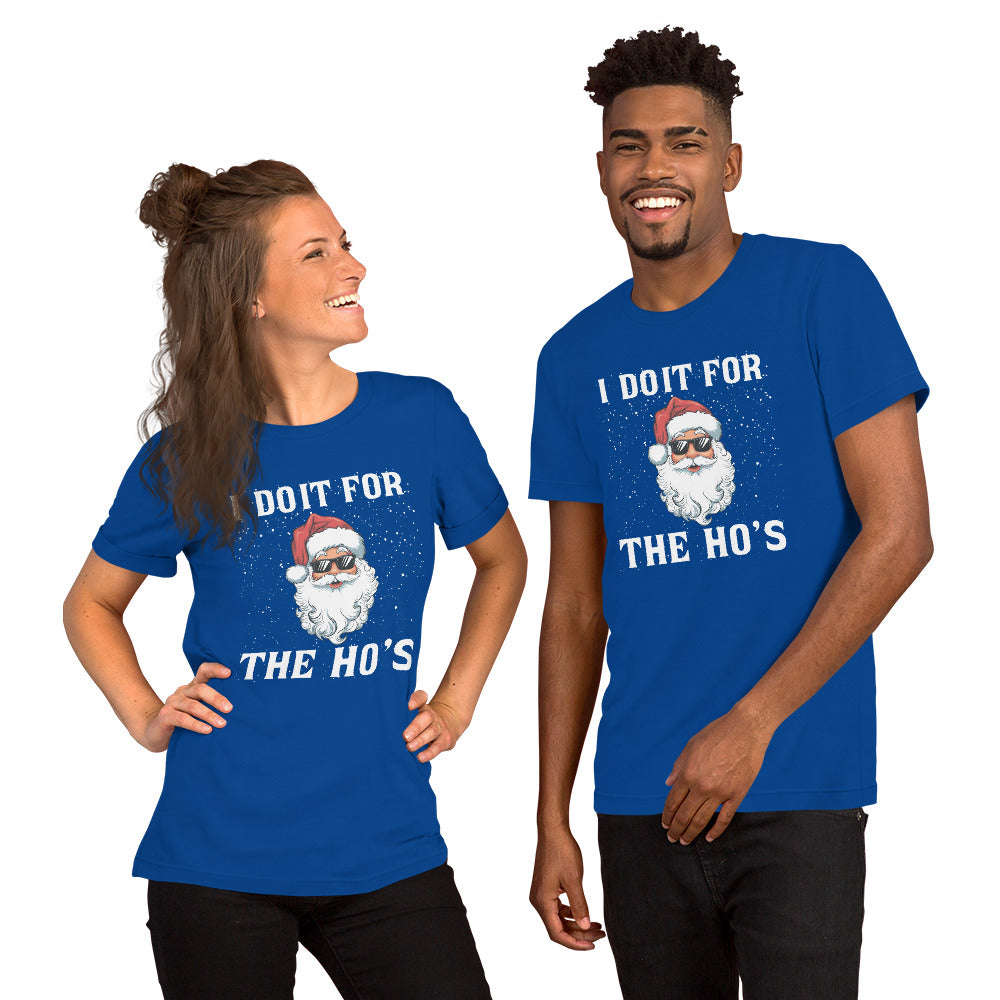 I Do It for the Ho's (Christmas - Santa) T-Shirt Color: True Royal