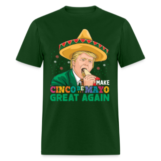 Trump - Make Cinco de Mayo Great Again T-Shirt